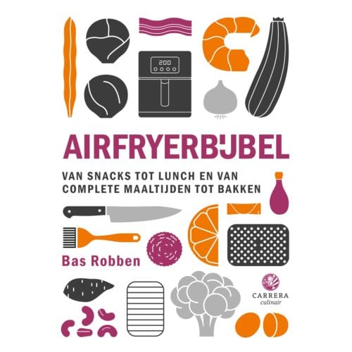 Airfryerbijbel - Bas Robben