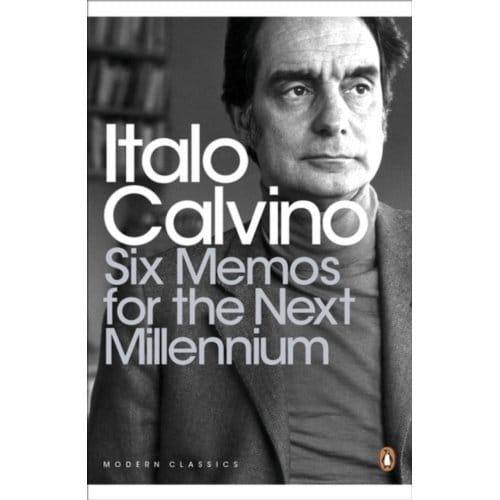 Six Memos For The Next Millennium - Penguin Modern Classics - Italo Calvino