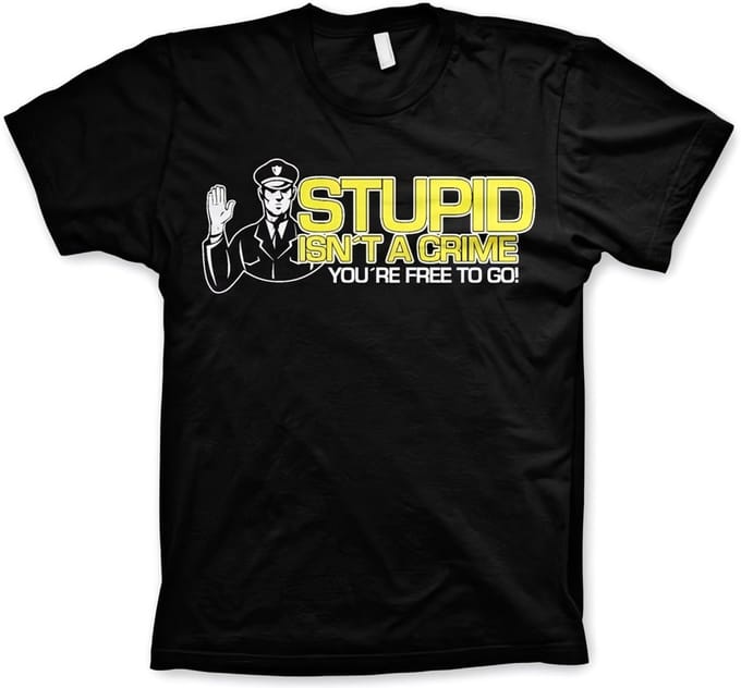 Hybris T-shirt 'Stupid Is Not A Crime' - zwart