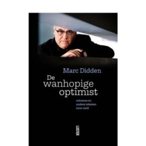 De Wanhopige Optimist - Marc Didden