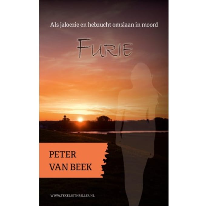 Furie - Texelse Thrillers - Peter van Beek