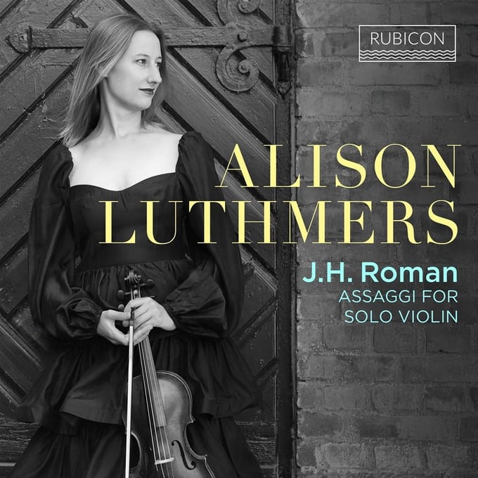 Alison Luthmers - J.H. Roman Assaggi For Solo Violin (CD)