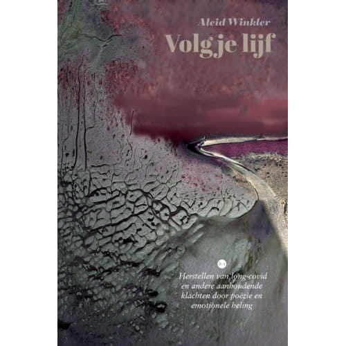 Volg Je Lijf - Aleid Winkler
