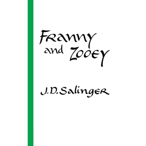 Franny And Zooey - J.D. Salinger