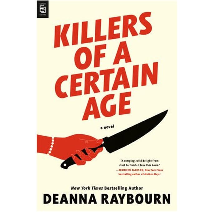 Killers Of A Certain Age - Raybourn, Deanna