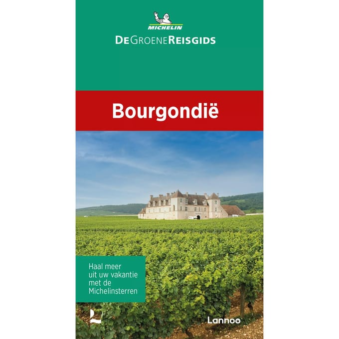 De Groene Reisgids - Bourgondië - Michelin Reisgids - Michelin Editions