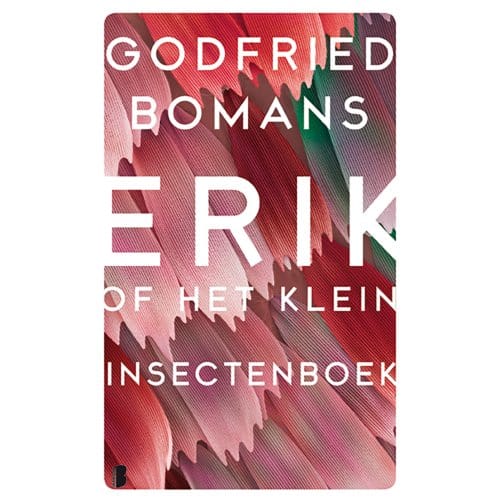 Erik Of Het Klein Insectenboek - Godfried Bomans