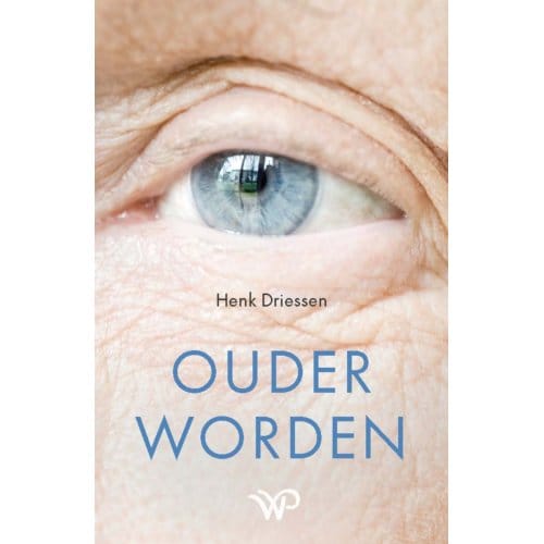 Ouder Worden - Henk Driessen