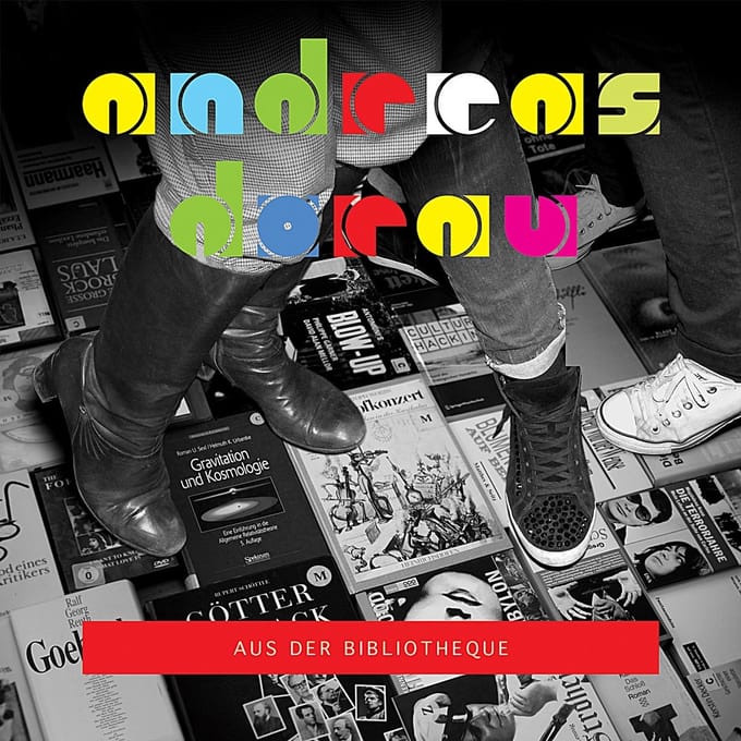 Andreas Dorau - Aus Der Bibliotheque (LP)