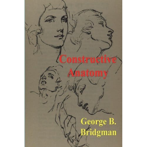 Constructive Anatomy - George B Bridgman