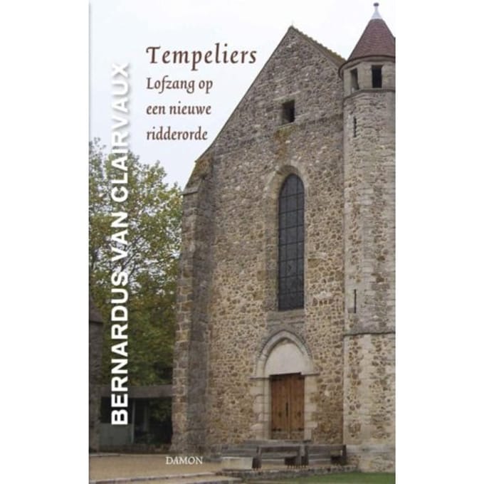 Tempeliers - Middeleeuwse Monastieke Teksten - Bernardus van Clairvaux