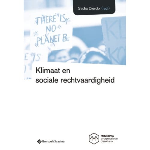 Klimaat En Sociale Rechtvaardigheid - Denktank Minerva