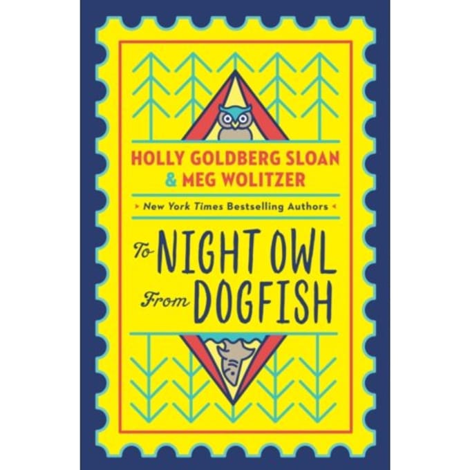To Night Owl From Dogfish - Holly Goldberg Sloan