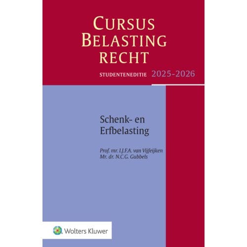 Cursus Belastingrecht Schenk- En Erfbelasting / 2025-2026