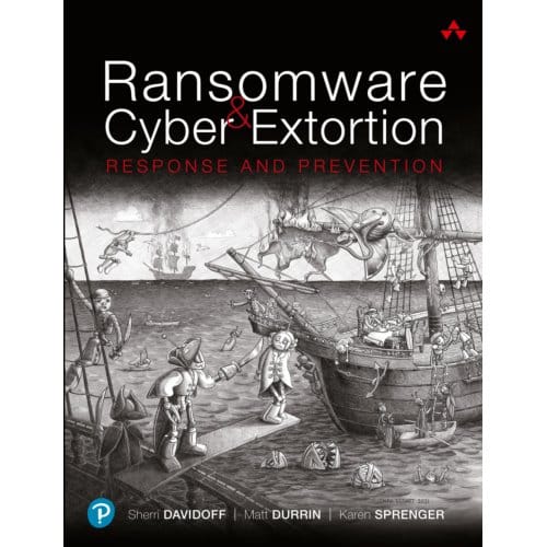 Ransomware And Cyber Extortion - Sherri Davidoff