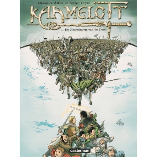 Kaamelott / 1 De Heerscharen Van De Dood - A. Astier