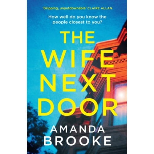 The Wife Next Door - Amanda Brooke