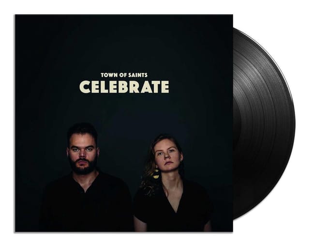 Town Of Saints - Celebrate (LP)