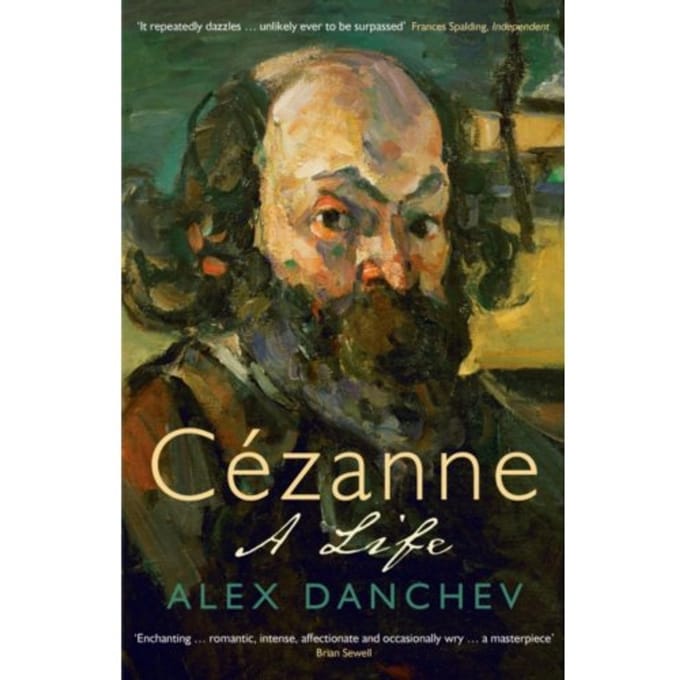 Cezanne - Alex Danchev
