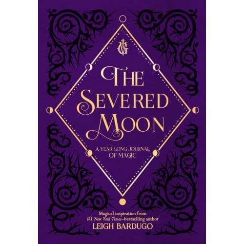 The Severed Moon - Leigh Bardugo
