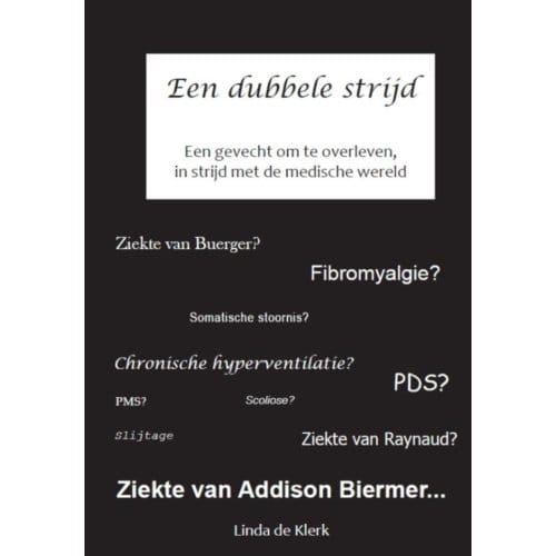 Een Dubbele Strijd - Linda de Klerk