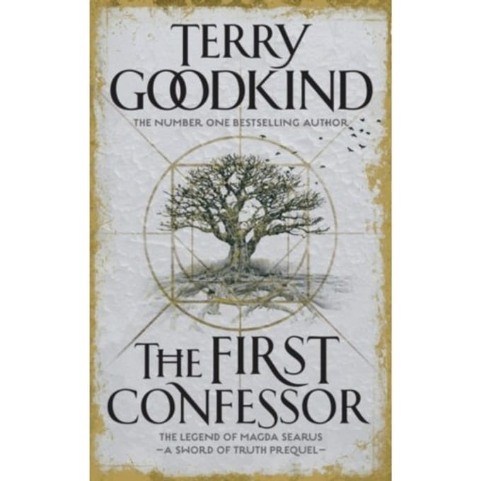 The First Confessor - Sword Of Truth - Terry Goodkind