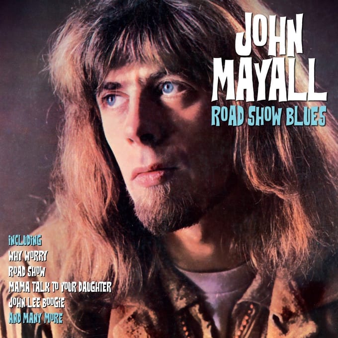 John Mayall - Roadshow Blues (LP)