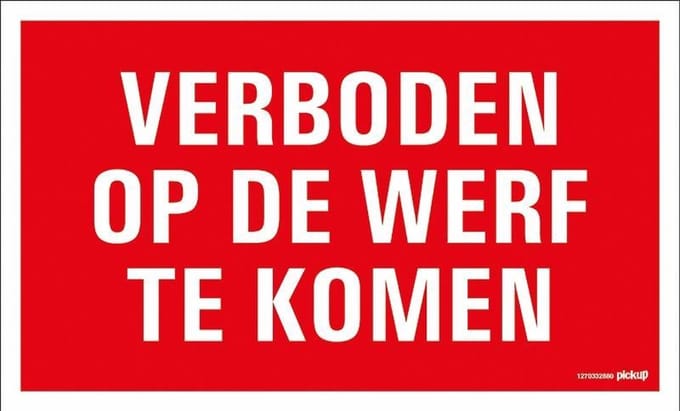Pickup bord 33x22 cm - Verboden op de werf te komen