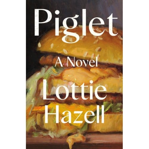 Piglet - Hazell, Lottie
