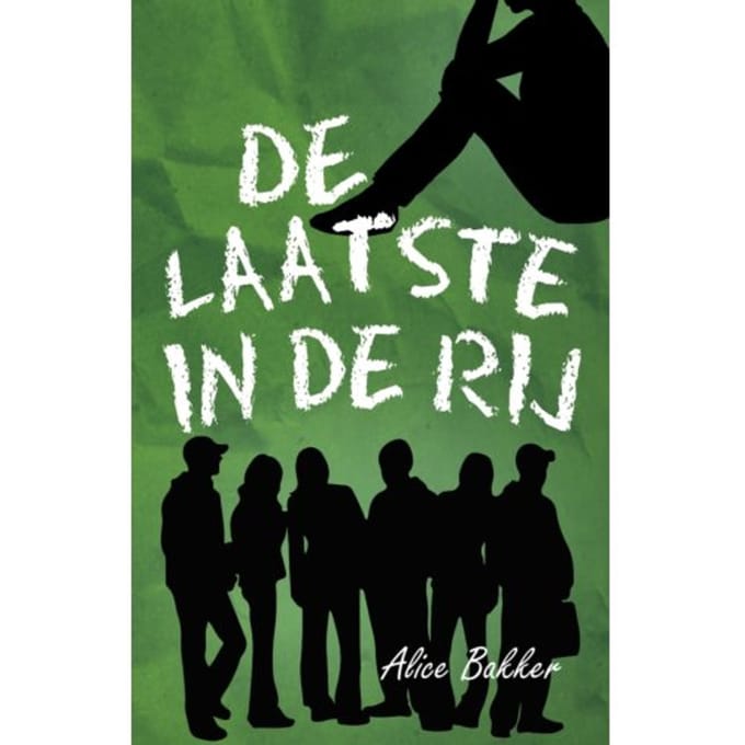 De Laatste In De Rij - Klaverlandcollege H4c - Alice Bakker