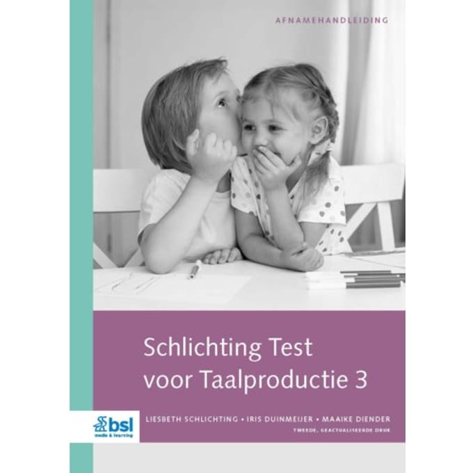 Schlichting Test Voor Taalproductie 3 - Afnamehandleiding - L. Schlichting