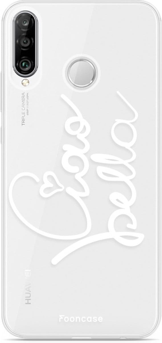 Fooncase Hoesje Geschikt voor Huawei P30 Lite - Shockproof Case - Back Cover / Soft Case - Ciao Bella!