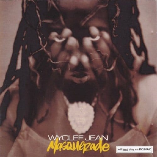 Masquerade - Wyclef Jean