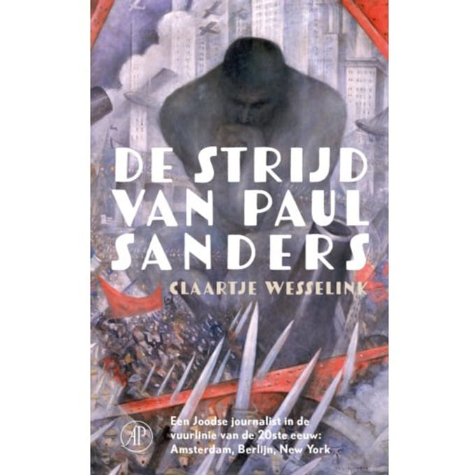 De Strijd Van Paul Sanders - Claartje Wesselink