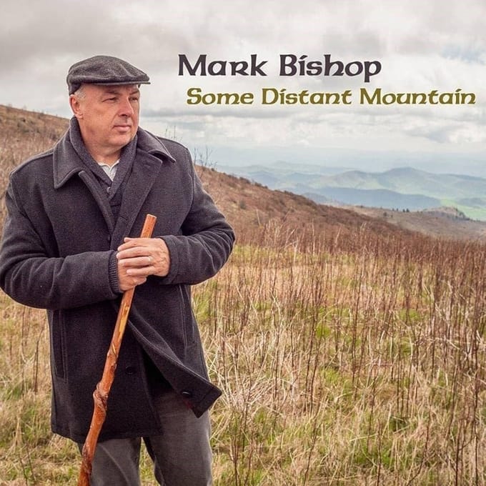 Mark Bishop - Some Distant Mountain (CD)