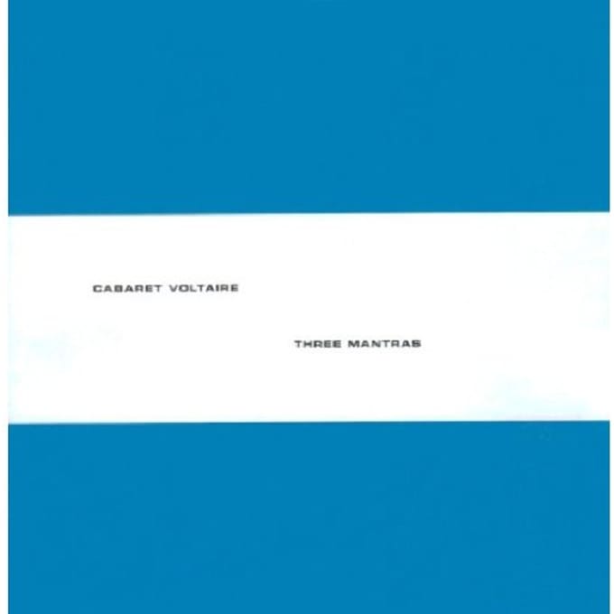 Cabaret Voltaire - Three Mantras (CD)