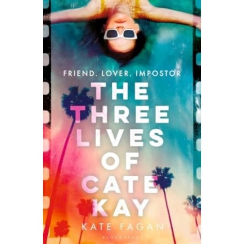 The Three Lives Of Cate Kay - Kate Fagan