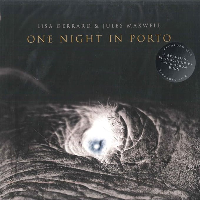 One Night In Porto - Lisa Gerrard & Jules Maxwell