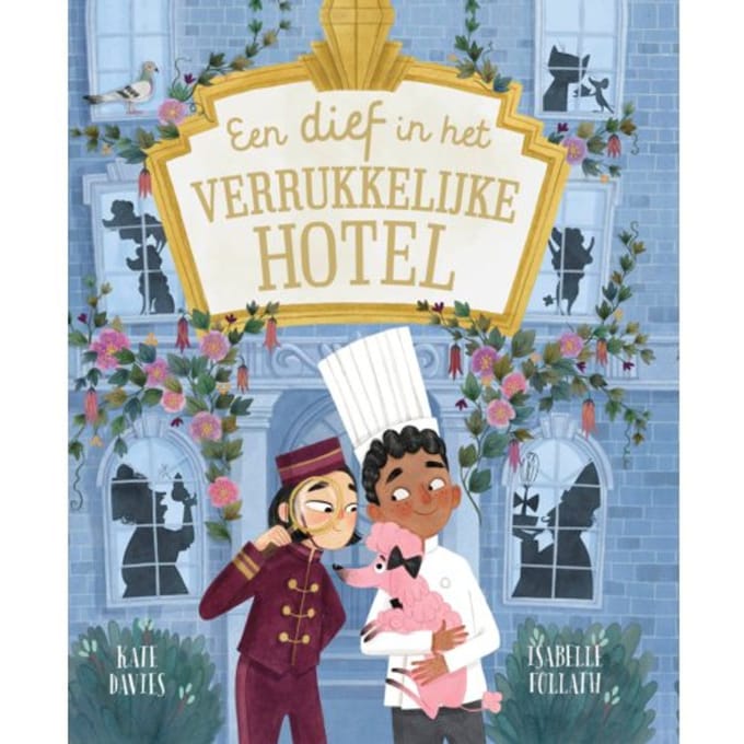 Een Dief In Het Verrukkelijke Hotel - Kate Davies