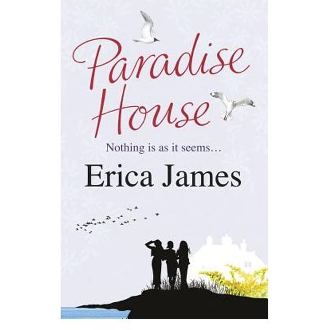 Paradise House - Erica James