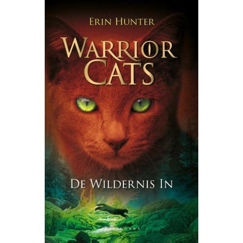De Wildernis In - Pelkmans - Erin Hunter