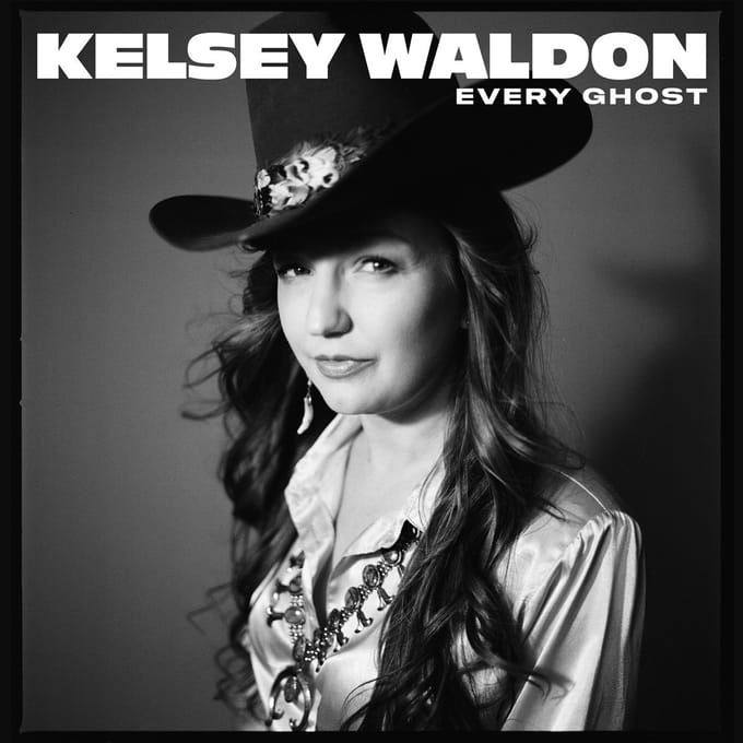 Kelsey Waldon - Every Ghost (LP)