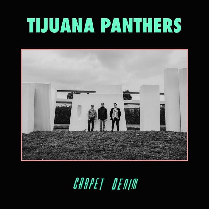 Tijuana Panthers - Carpet Denim (CD)