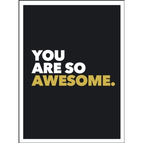 You Are So Awesome - Summersdale Publishers