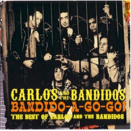 Carlos & The Bandidos - Bandido-A-Gogo! (CD)