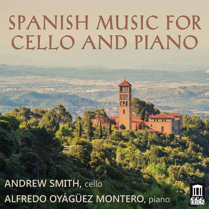 Alfredo Oyágüez Montero & Andrew Smith - Spanish Music For Cello & Piano (CD)