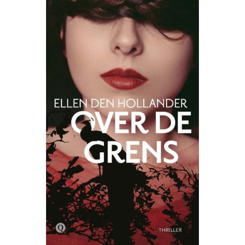 Over De Grens - Ellen den Hollander