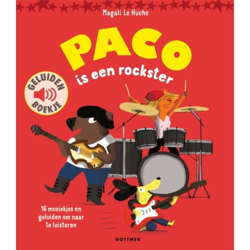 Paco Is Een Rockster - Paco - Magali Le Huche