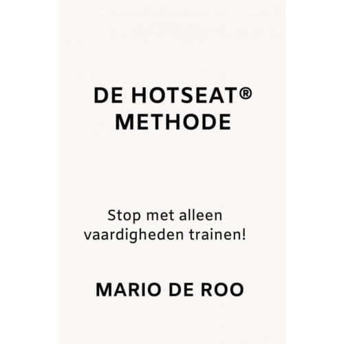 De Hotseat® Methode - Mario De Roo