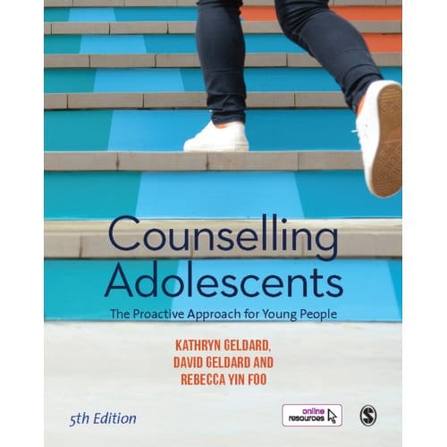 Counselling Adolescents - Geldard, Kathryn